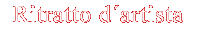 Ritratto d&acute;artista