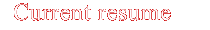 Current resume
